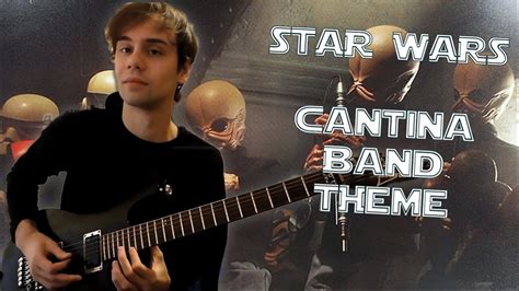 Star Wars Cantina Band Theme Guitar Cover Youtube