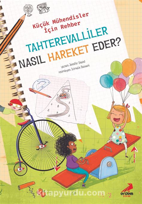 Tahterevalliler Nasıl Hareket Eder Küçük Mühendisler İçin Rehber