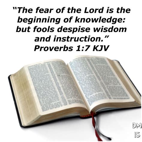 The Fear Of The Lord Is The Beginning Of Knowledge But Fools Despise