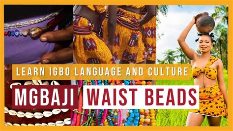 Learn Igbo Language And Culture Igbo Waist Beads Mgbaji Jigida