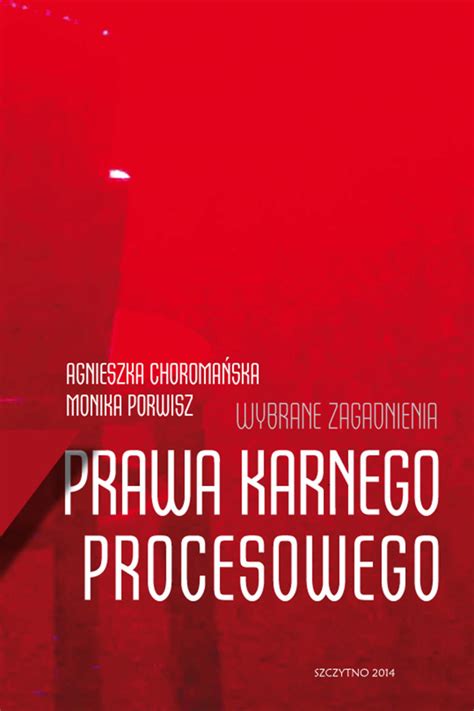 Wybrane Zagadnienia Prawa Karnego Procesowego Ebook