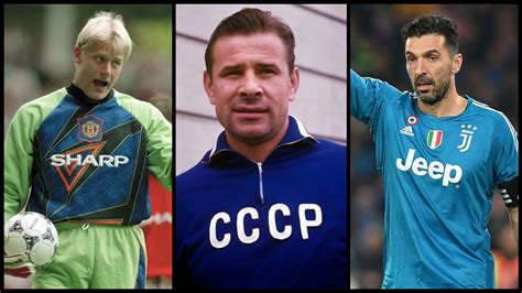 The 50 Top 10 European Goalkeepers Of All Time Between The Sticks
