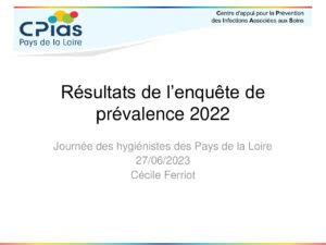 FERRIOT Cécile Résultats de lenquête de prévalence 2022 CPIAS Pays