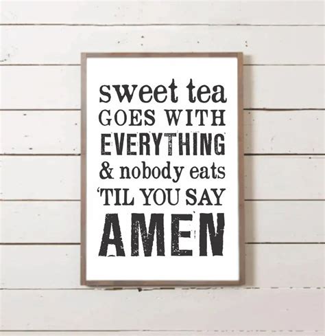 Southern Sign Sweet Tea Goes With Everything Southern Decor