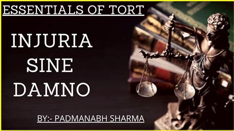 Essentials Of Tort Injuria Sine Damnum Case Laws Law Of Torts