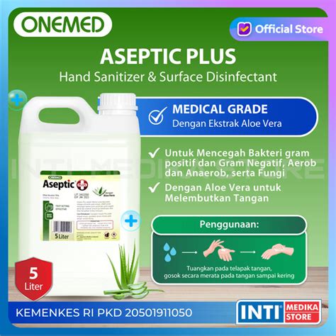 Jual ONEMED Aseptic Plus 5 Liter Refill Hand Sanitizer With Aloe