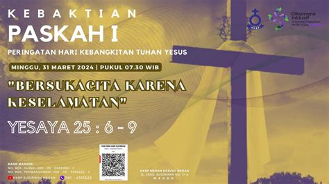 Ibadah Minggu Paskah I HKBP Medan Sudirman Minggu 31 Maret 2024