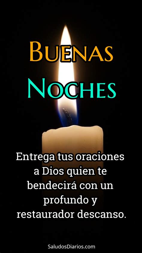 Oraciones Dulce Anochecer Frase Dios Te Bendiga En Esta Buenas Noches