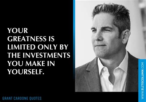 38 Grant Cardone Quotes That Will Inspire You (2023) | EliteColumn