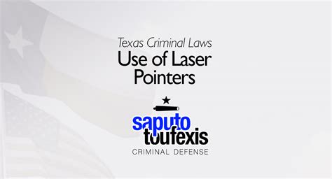 The Texas Use Of Laser Pointers Law Penal Code