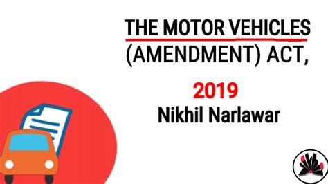 The Motor Vehicles Amendment Act 2019 In मराठी Nikhil Narlawar