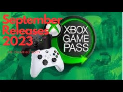 Exclusive Sneak Peek New Games Coming To Xbox Gamepass September