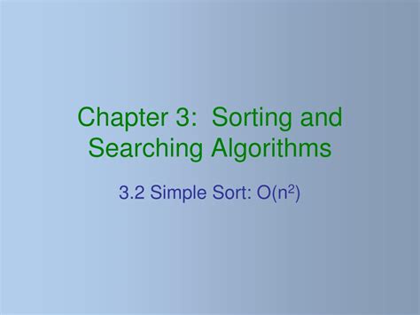 Ppt Chapter Sorting And Searching Algorithms Powerpoint