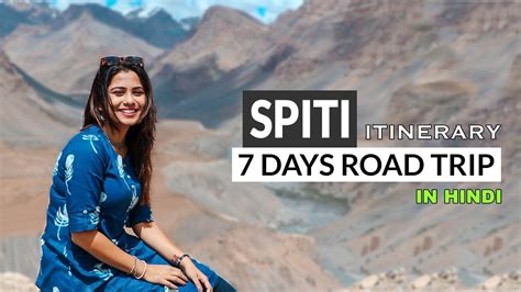 Unveiling The Magnificent Spiti Valley 7 Day Itinerary Hidden Gems