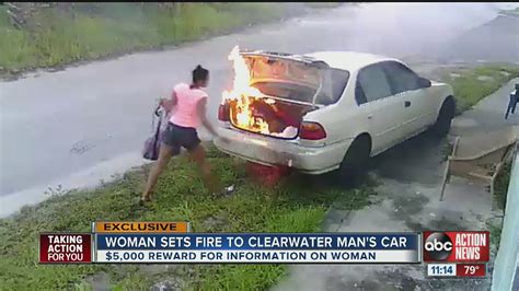 Mystery Woman Lights Clearwater Mans Car On Fire Youtube