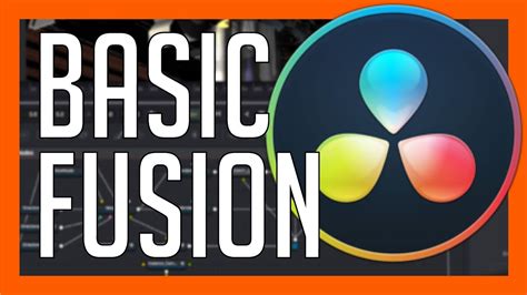 Basic Fusion Tutorial For Beginners Blackmagic Davinci Resolve Training Youtube