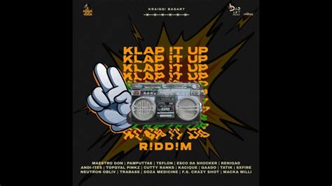 Klap It Up Riddim Mix Dj King Justice Youtube