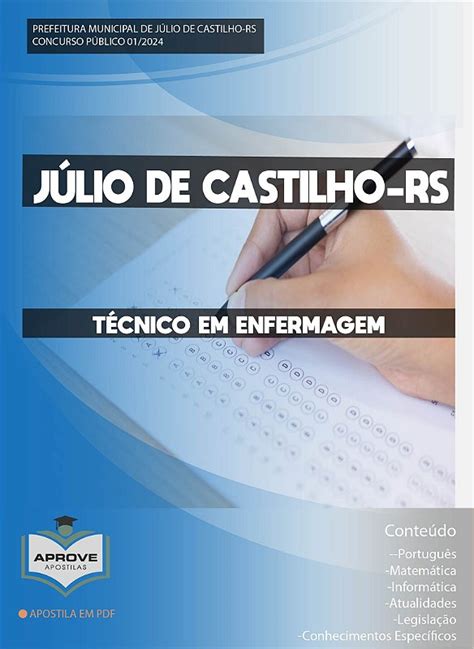 APOSTILA JÚLIO DE CASTILHOS TÉCNICO EM ENFERMAGEM Aprove Apostilas