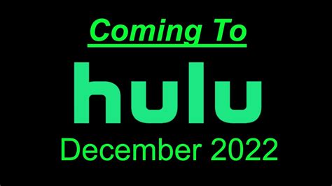 Coming To Hulu December Youtube