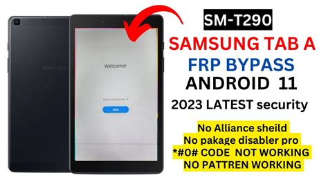 Samsung Tab A Frp Bypass Android 11 Sm T290 Frp Bypass Latest