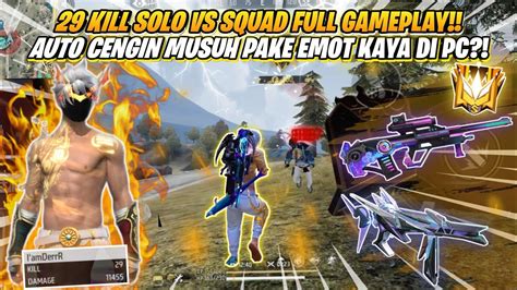 Kill Solo Vs Squad Full Gameplay Auto Cengin Musuh Pake Emot Kaya