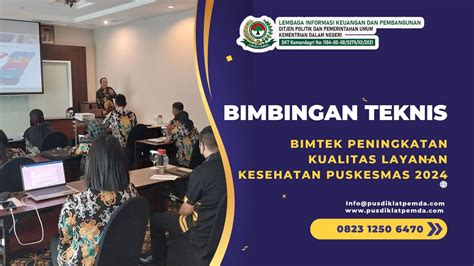 Bimtek Peningkatan Kualitas Layanan Kesehatan Puskesmas Bimtek