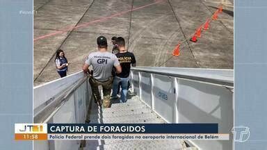 Jornal Tapajós 1ª Edição Polícia Federal prende dois foragidos da