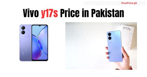 Vivo Y17s Price In Pakistan VivoPrice Pk