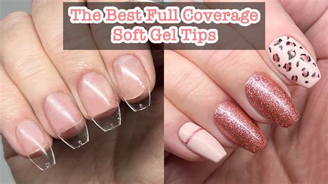 The Best Full Coverage Soft Gel Nail Tips How To Apply Full Nail Tips