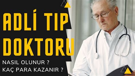 Adli T P Doktoru Nas L Olunur Adli T P Doktoru Ka Para Kazan R