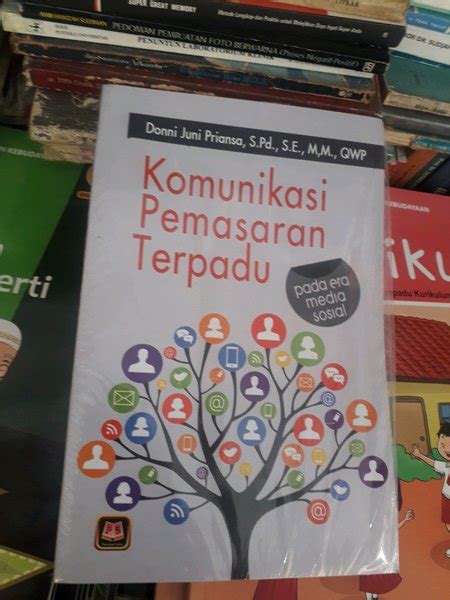 Jual Komunikasi Pemasaran Terpadu Pada Era Media Sosial Di Lapak Toko