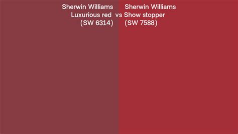 Sherwin Williams Luxurious Red Vs Show Stopper Side By Side Comparison