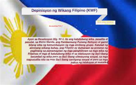 Depinisyon Ng Wikang Filipino Kwf By Reyn Baculio On Prezi