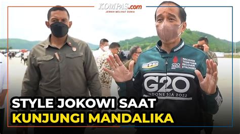 Ini Gaya Jokowi Jajal Bypass Mandalika Pakai Jaket Lokal Bandung Youtube