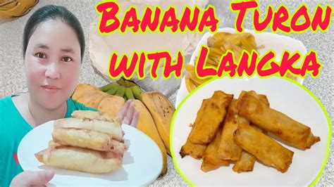 How To Make Turon With Langkapinoy Stylepanlasang Pinoyturon With