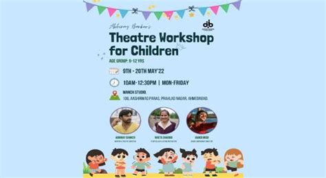 Childrens Theatre Workshop By Abhinay Banker Theatre Workshop By