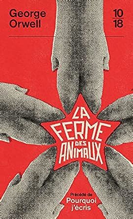 La Ferme Des Animaux Orwell George English Literature