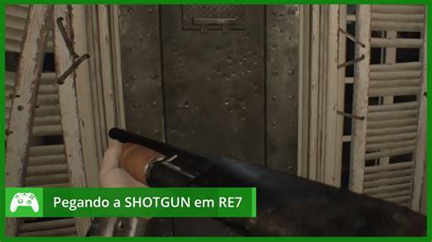 Resident Evil 7 Como Pegar A Escopeta Shotgun YouTube