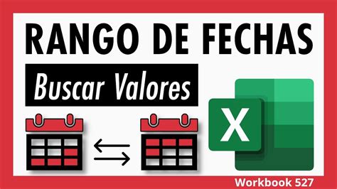 Buscar Y Contar En Un Rango De Fechas En Excel Megafórmula Youtube