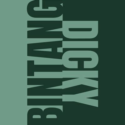 Bintang Dicky A Podcast On Spotify For Podcasters