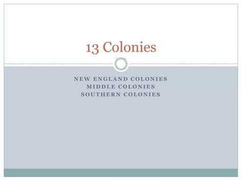 Ppt 13 Colonies Powerpoint Presentation Free Download Id2451410