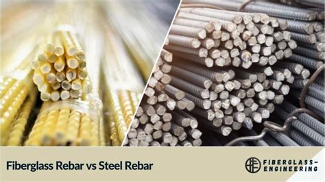 Fiberglass Rebar Vs Steel Rebar Advantages And Disadvantages