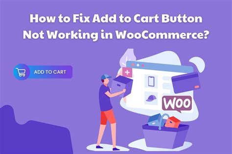 How To Fix Add To Cart Button Not Working In Woocommerce