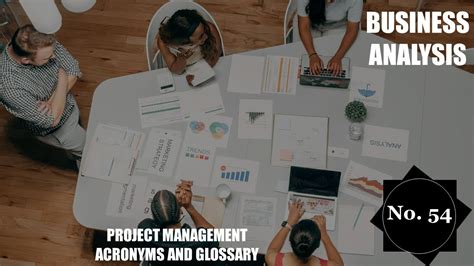 Business Analysis Project Management Acronyms And Glossary No