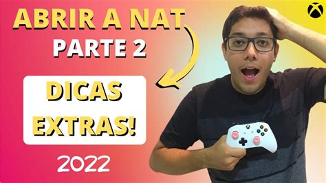 Parte Como Abrir A Nat Do Xbox De Forma Simples Dicas Extras