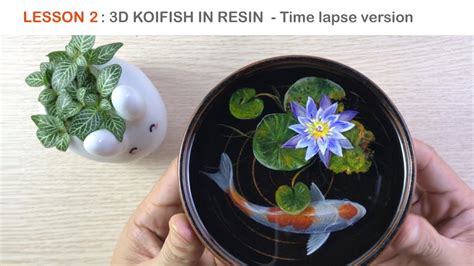 Lesson 2 Koi Fish 3D Painting In Resin Timelapse Version YouTube