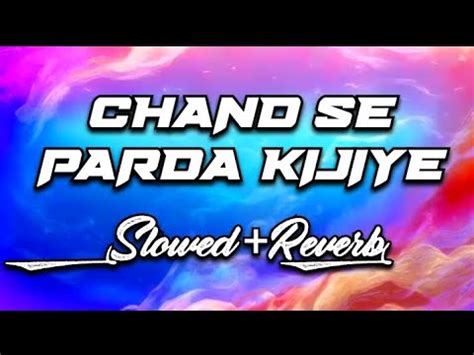 Chand Se Parda Kijiye Kumar Sanu Youtube