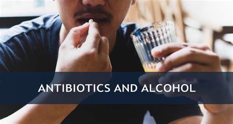 What Happens When You Mix Alcohol and Antibiotics? Risks and Safety