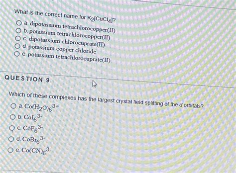 Solved What Is The Correct Name For K2 Cuc14 O A