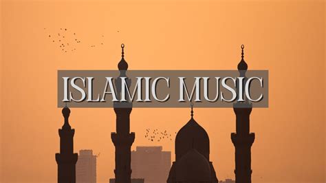 Islamic Background Music Copyright Free Youtube